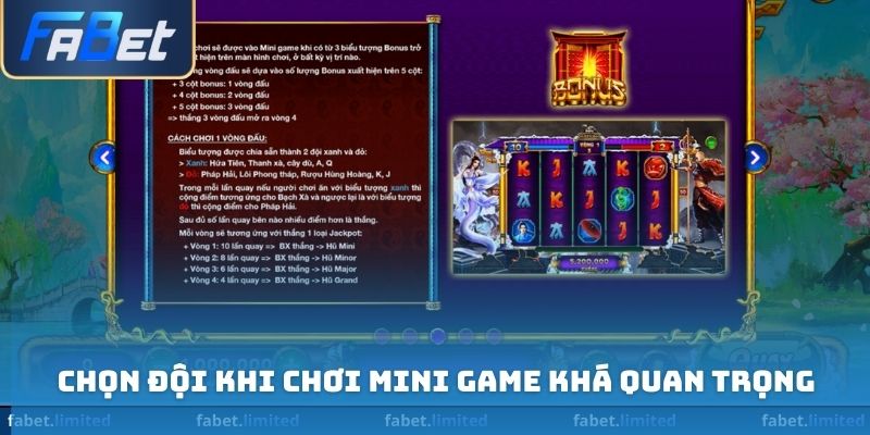 Chọn đội khi chơi mini game khá quan trọng