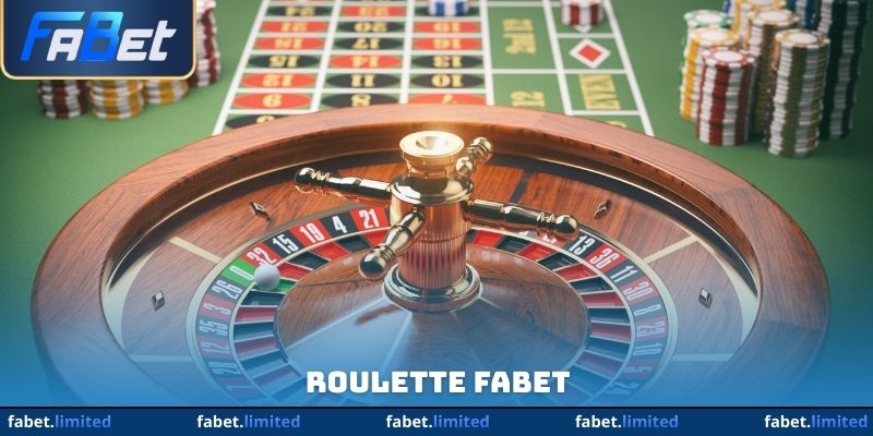 Roulette FABET - Trải Nghiệm Sảnh Casino Chuẩn 5 Sao